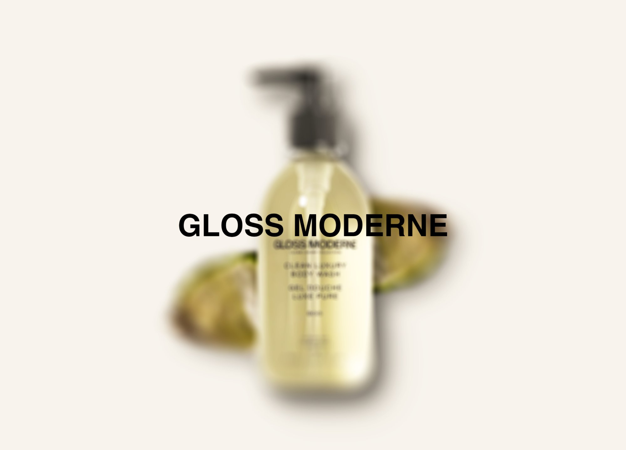 Gloss Moderne body wash concept