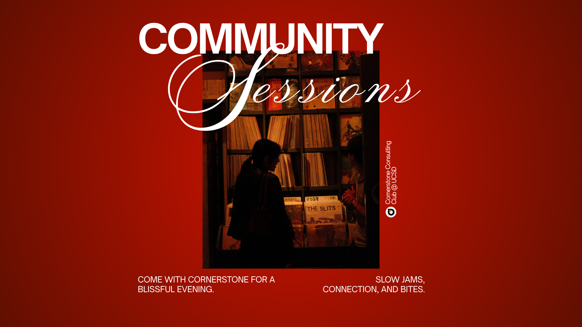 Community Sessions event flyer, Cornerstone Consulting Club at UCSD